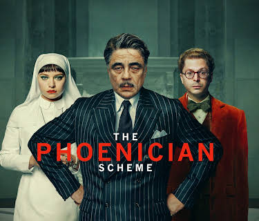The Phoenician Scheme (2025)