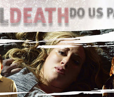 Til Death Do Us Part (2007)