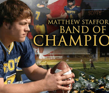 Matthew Stafford's Band of Champions (2006)