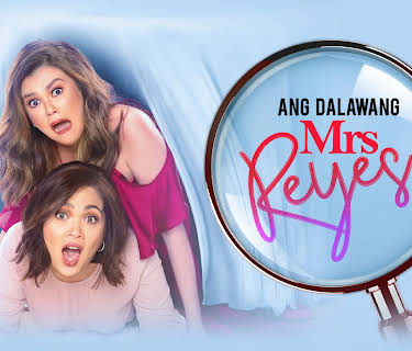 Ang Dalawang Mrs Reyes (2018)