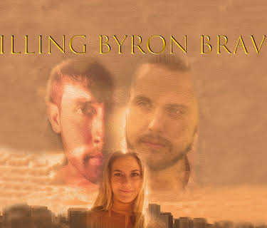 Killing Byron Bravo (2020)