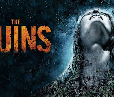 The Ruins (2008)
