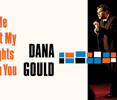Dana Gould: Let Me Put My Thoughts In You (2009)