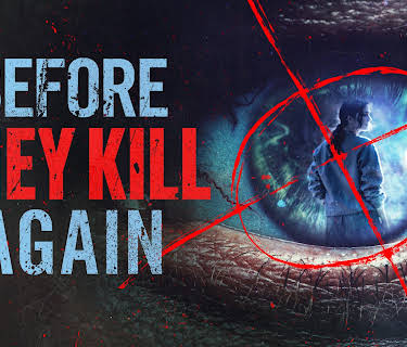 Before They Kill Again, Season 1