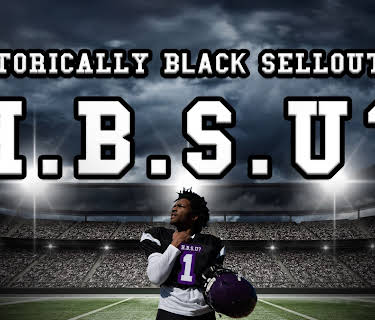 H.B.S.U? Historically Black Sellout U? (2022)
