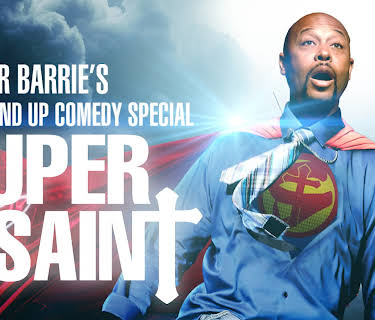 Super Saint Stand Up Comedy Special (2020)