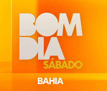 Bom Dia Sábado - Rede Bahia