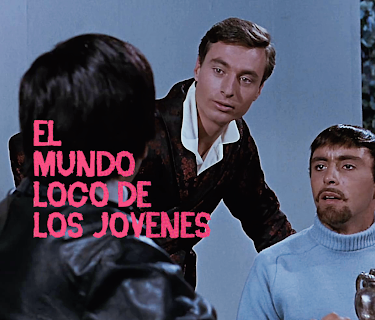El Mundo Loco De Los Jovenes (1967)