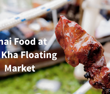 Thai Food at Tha Kha Floating Market