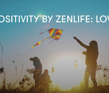 Positivity by ZenLIFE: Love (2024)