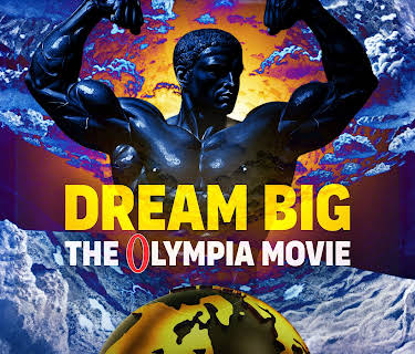 Dream Big: The Olympia Movie (2025)