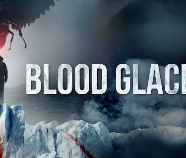 Blood Glacier (2013)