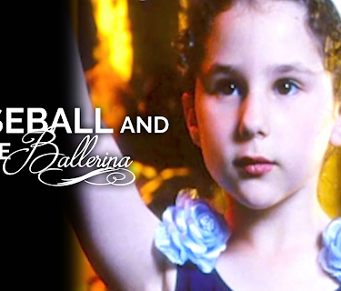 Baseball and the Ballerina (2002)