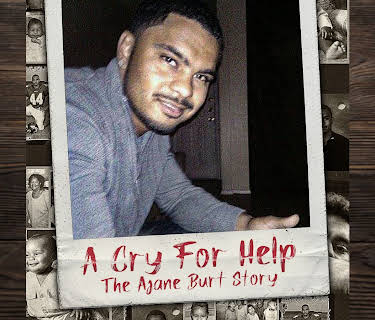 A Cry For Help: The Ajane Burt Story (2019)