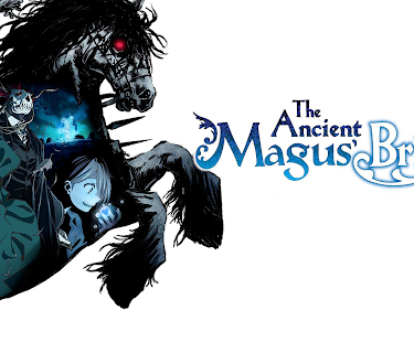 The Ancient Magus' Bride - The Boy from the West and the Knight of the Blue Storm