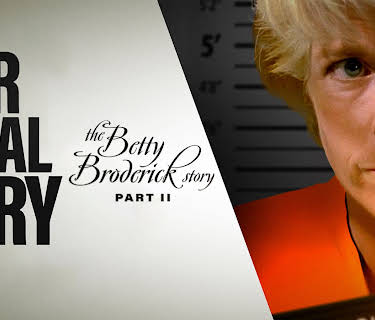 Her Final Fury: The Betty Broderick Story Part II (1992)