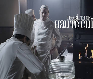 The Birth of Haute Cuisine (2020)
