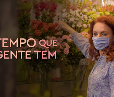 O Tempo que a Gente Tem