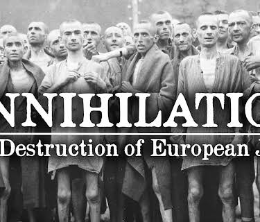Annihilation: The Destruction of European Jews
