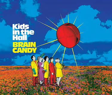 Kids in the Hall: Brain Candy (1996)