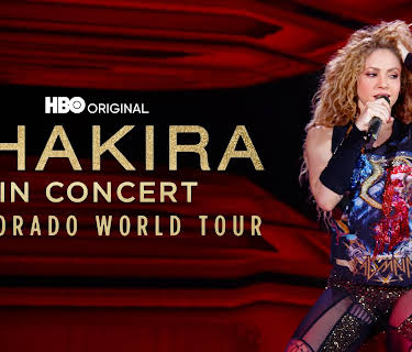 Shakira In Concert: El Dorado World Tour ESP (2019)