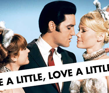 Live a Little, Love a Little (1968)