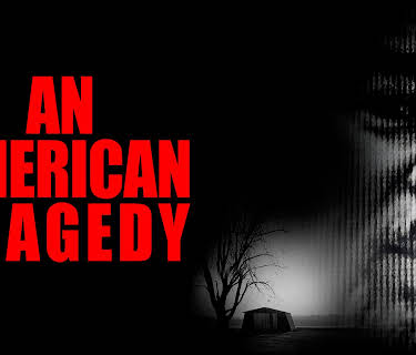 An American Tragedy (2018)