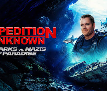 Expedition Unknown: Shark vs. Nazis in Paradise (2024)