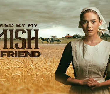 Stalked by My Amish Boyfriend (2024)