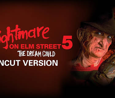 A Nightmare on Elm Street 5: The Dream Child (Uncut) (1989)