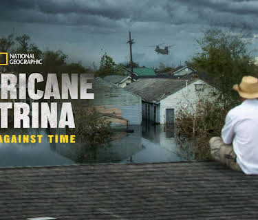 Hurricane Katrina: Race Against Time