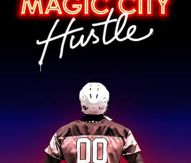 Magic City Hustle (2021)