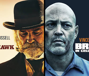 Bone Tomahawk/Brawl in Cell Block 99