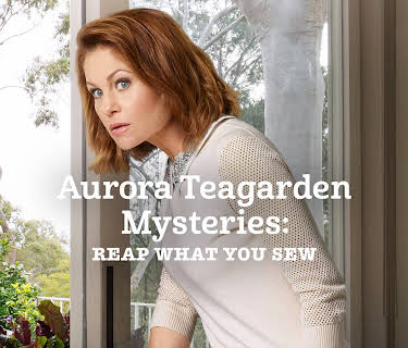 Aurora Teagarden Mysteries: Reap What You Sew (2018)