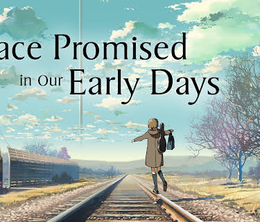 The Place Promised in Our Early Days (Japanese Language Version) (2022)