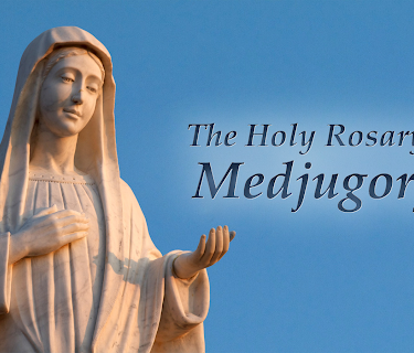 The Holy Rosary in Medjugorje
