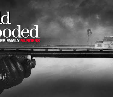 Cold Blooded: The Clutter Family Murders