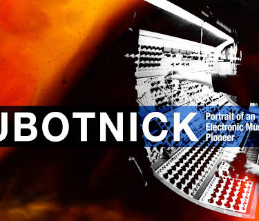Subotnick: Portrait Of An Electronic Music Pioneer (2025)