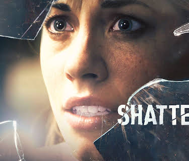 Shattered (2017)