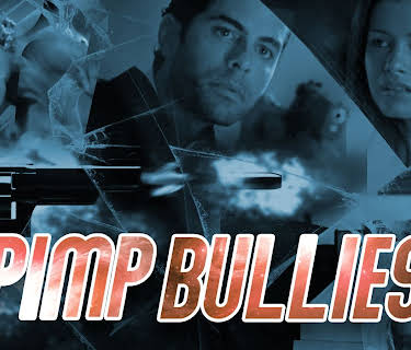Pimp Bullies (2011)