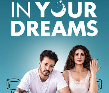 IN YOUR DREAMS (2023)