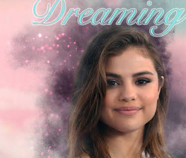 Selena Gomez: Dreaming (2018)