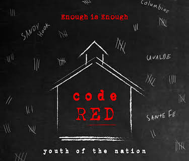 Code Red: Youth of the Nation (2022)