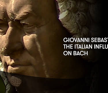 Giovanni Sebastiano: The Italian Influence on Bach (2000)