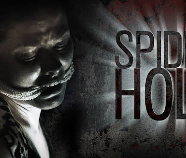 Spiderhole (2011)