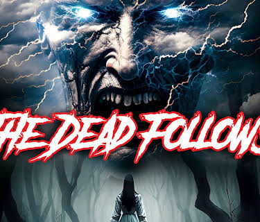 The Dead Follows (2023)