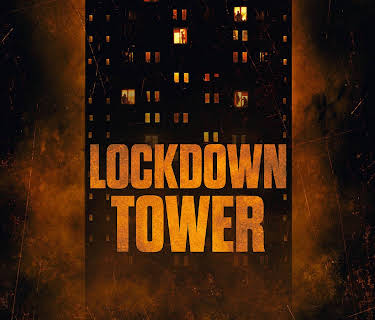 Lockdown Tower (2023)