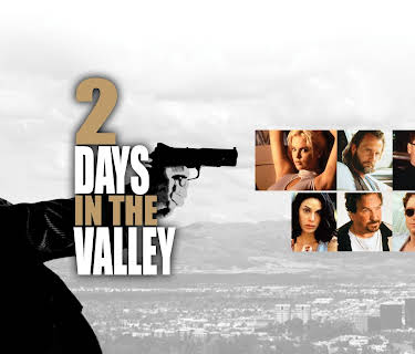 2 Days in the Valley (1996)