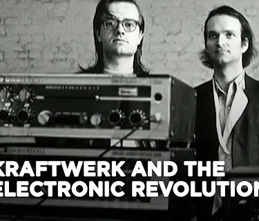 Kraftwerk and the Electronic Revolution (2008)