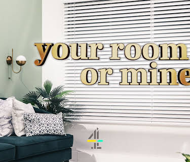 Your Room or Mine?